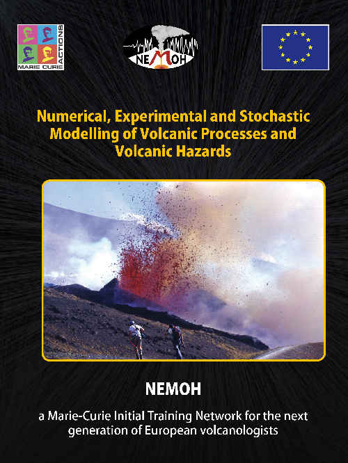 NEMOH – Numerical, Experimental, and  Stochastic Modelling of Volcanic Processes and  Volcanic Hazards