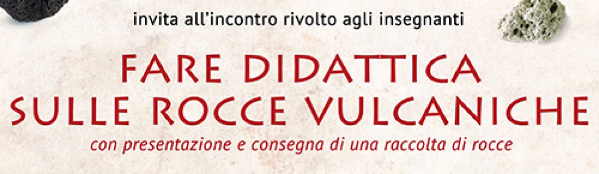 Una collezione di rocce vulcaniche per la didattica